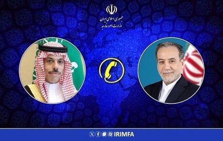 گفت و گوی تلفنی عراقچی و وزیر خارجه عربستان