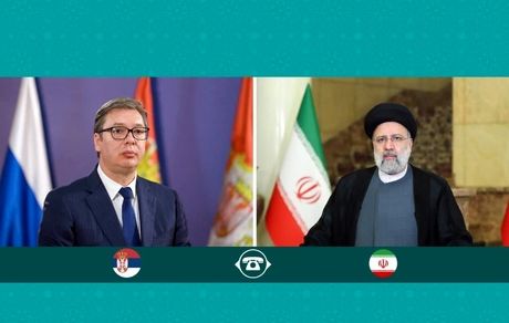 ایران آماده افزایش مناسبات و تعاملات با صربستان است