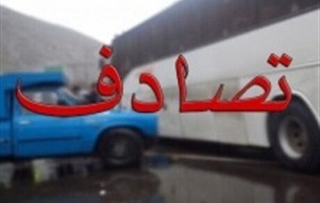 ۸ فوتی و مصدوم در تصادف اتوبوس با نیسان آبی