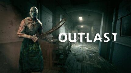 Outlast: ترسی که از بی‌قدرتی ساخته شد