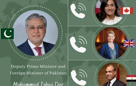 رایزنی وزیر خارجه پاکستان درخصوص تحولات منطقه با همتایان کانادایی، بریتانیایی و مصری