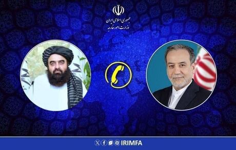 عراقچی با وزیر خارجه افغانستان گفت و گو کرد