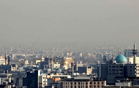 تداوم آلودگی هوای مشهد برای نهمین روز متوالی