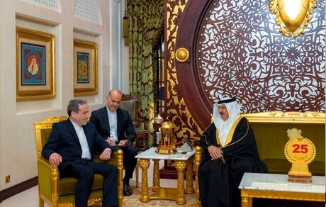 دیدار عراقچی با پادشاه بحرین