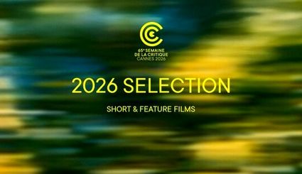 اعلام فهرست ۲۰۲۶ هفته منتقدان کن 